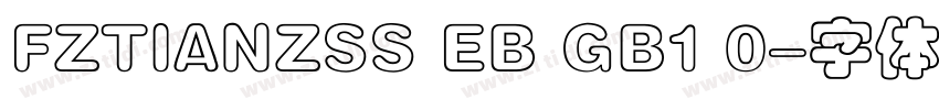 FZTIANZSS EB GB1 0字体转换